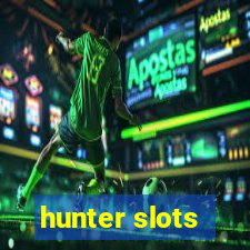 hunter slots